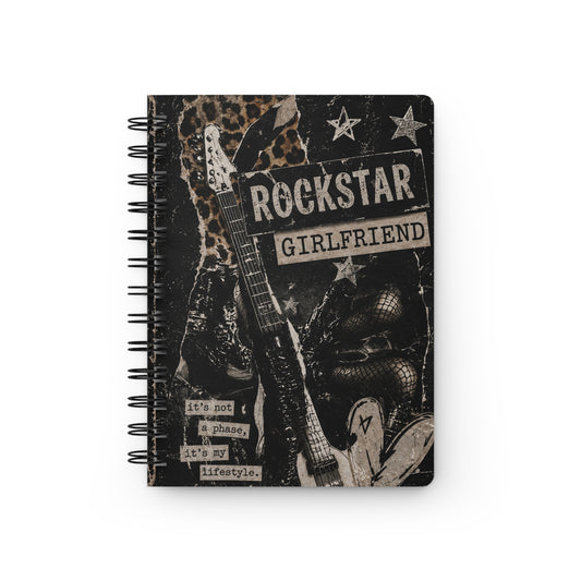 Rockstar Girlfriend Spiral Bound Journal