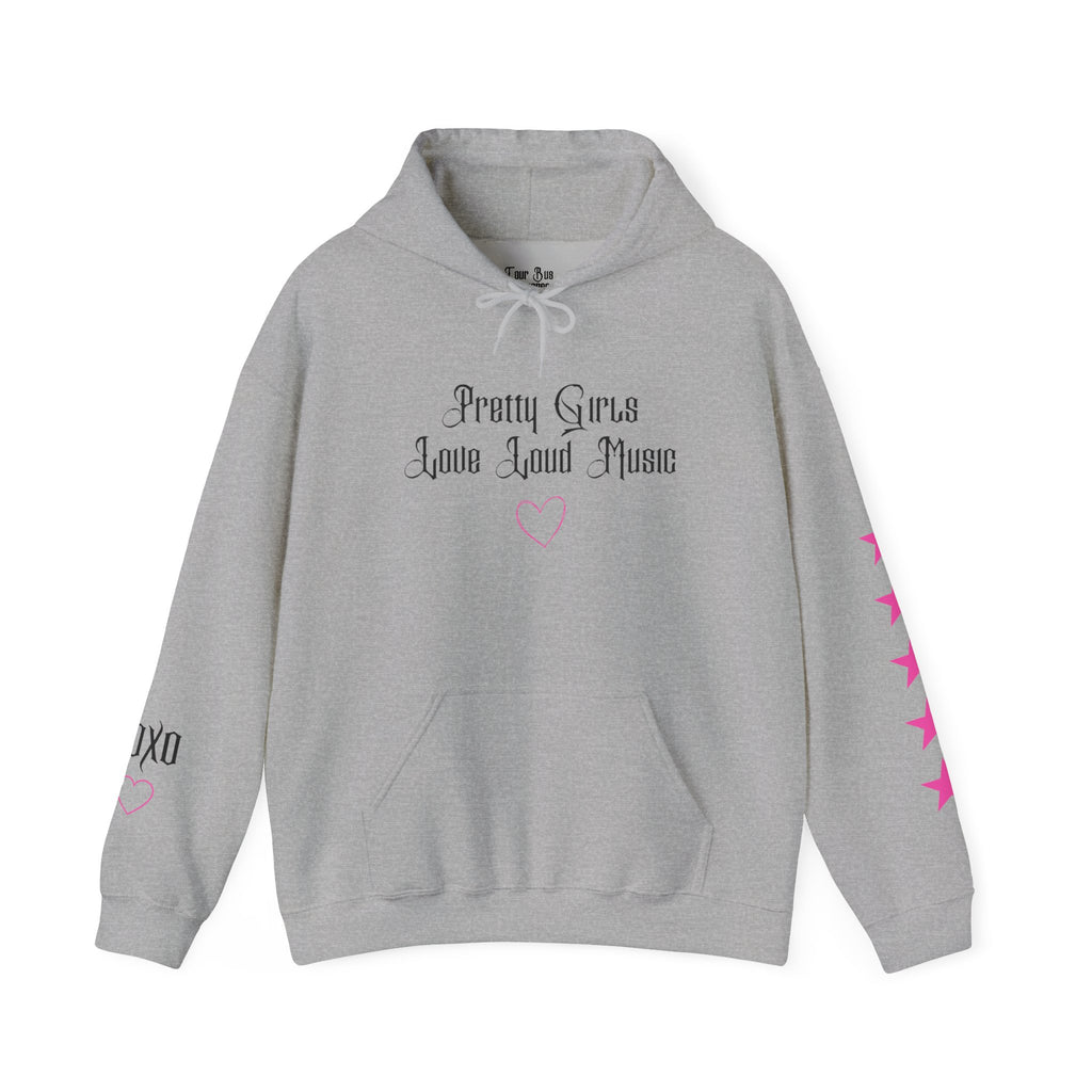 Pretty Girls Love Loud Music Hooded Sweatshirt